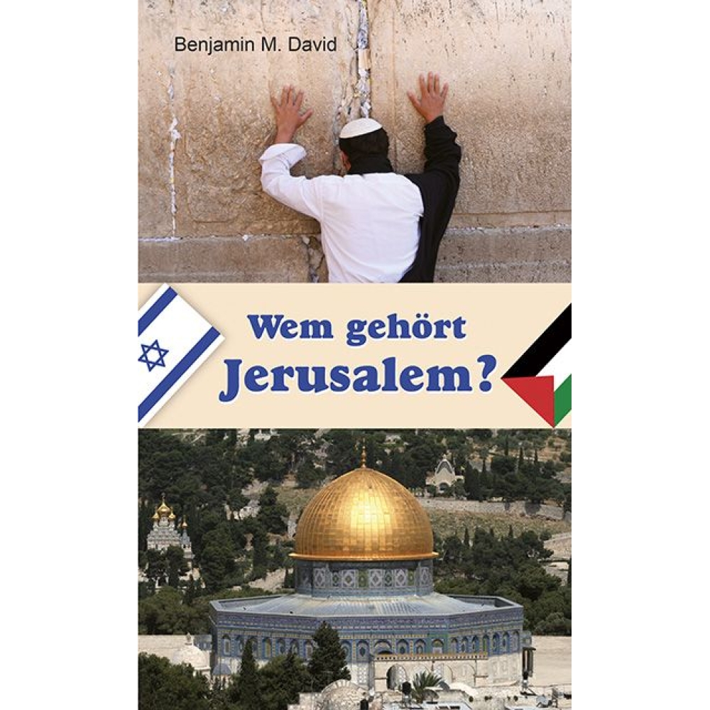 Wem gehört Jerusalem